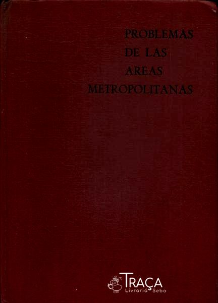 Problemas De Las Areas Metropolitanas