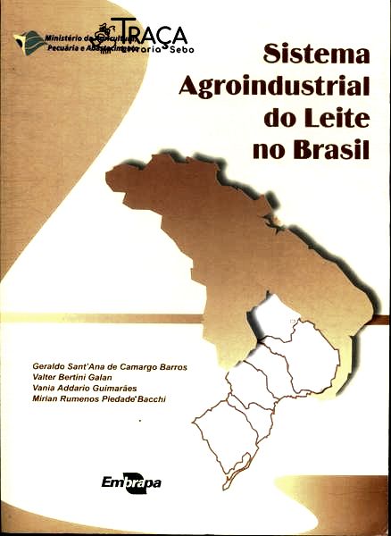 Sistema Agroindustrial do Leite No Brasil