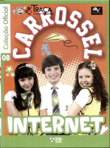 Carrossel: Internet