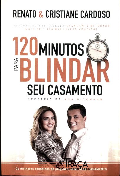 120 Minutos para Blindar Seu Casamento