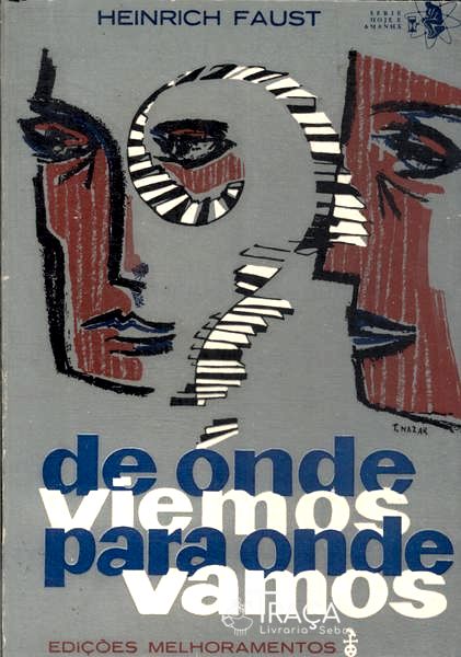 De Onde Viemos para Onde Vamos