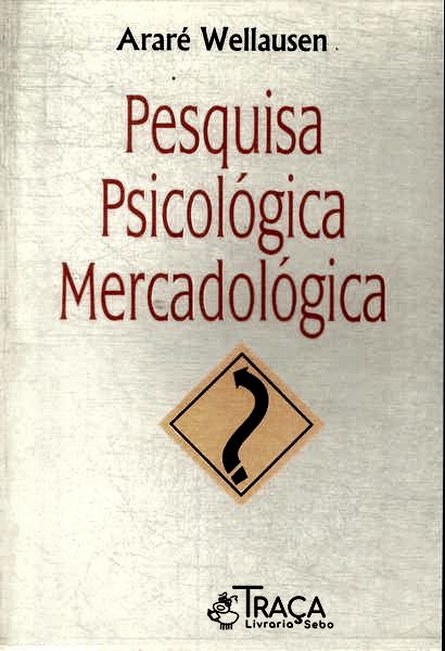 Pesquisa Psicológica Mercadológica