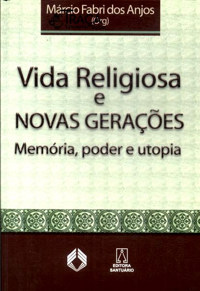 Vida Religiosa E Novas Gerações