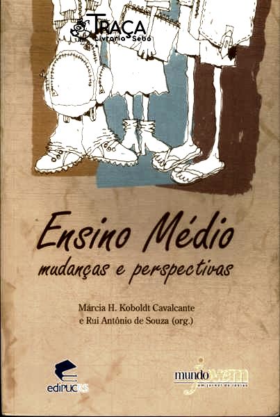 Ensino Médio: Mudanças e Perspectivas
