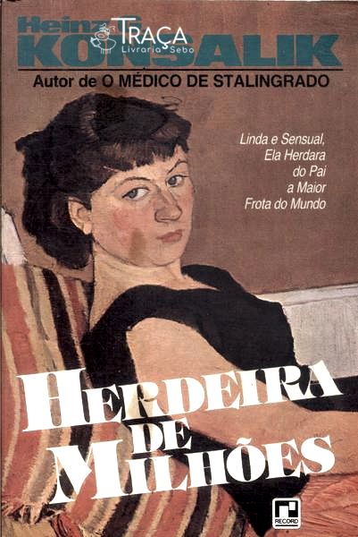 Herdeira De Milhões