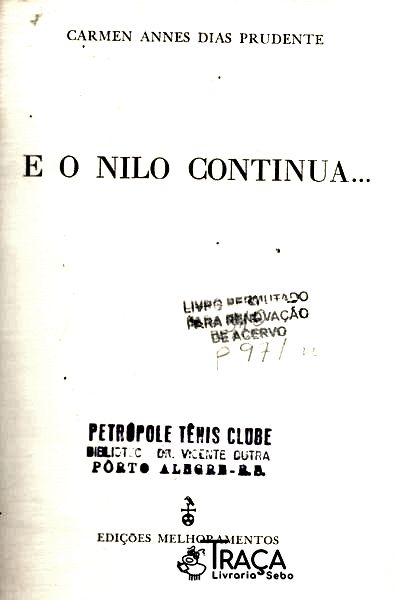 E o Nilo Continua...