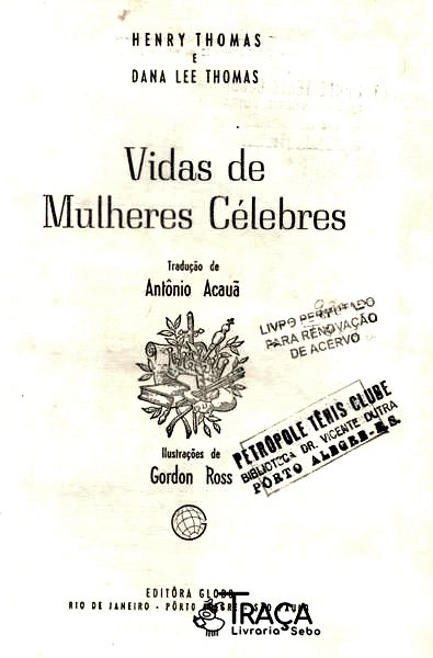 Vidas De Mulheres Celebres