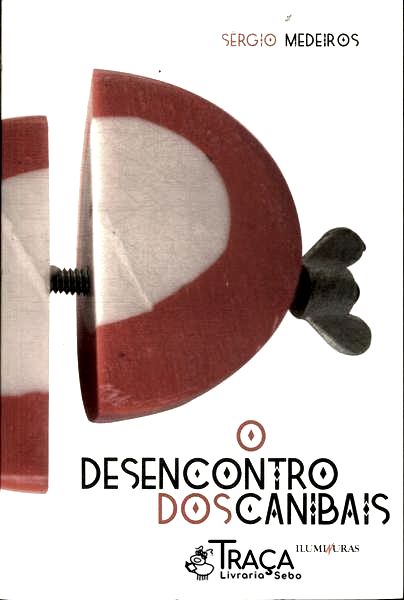 O Desencontro Dos Canibais