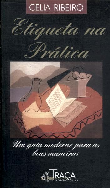 Etiqueta Na Prática