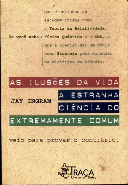 As Ilusões da Vida