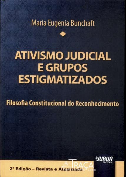 Ativismo Judicial e Grupos Estigmatizados (2015)