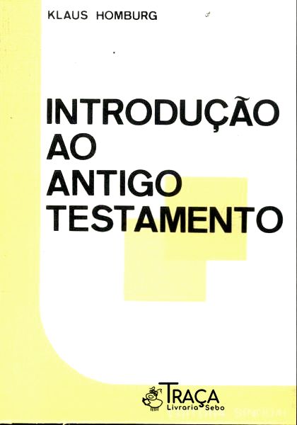 Introdução Ao Antigo Testamento