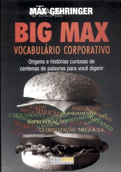Big Max: Vocabulário Corporativo (2002)