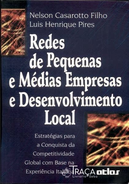 Redes de Pequenas e Médias Empresas e Desenvolvimento Local (1999)
