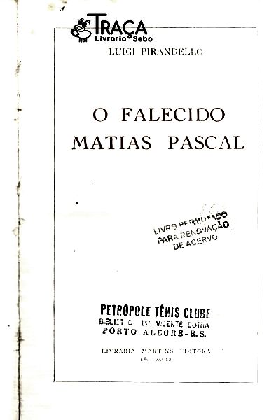 O Falecido Matias Pascal