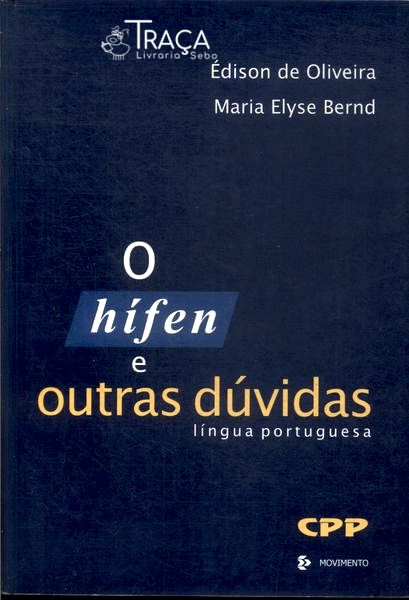 O Hífen e Outras Dúvidas (2000)