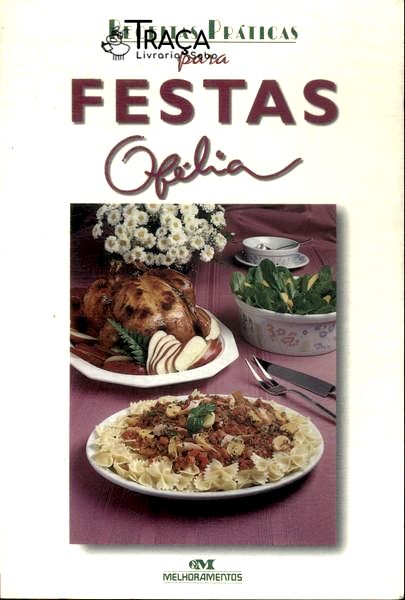 Receitas Práticas: para Festas