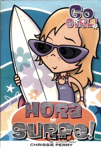 Go Girl: Hora Do Surfe!