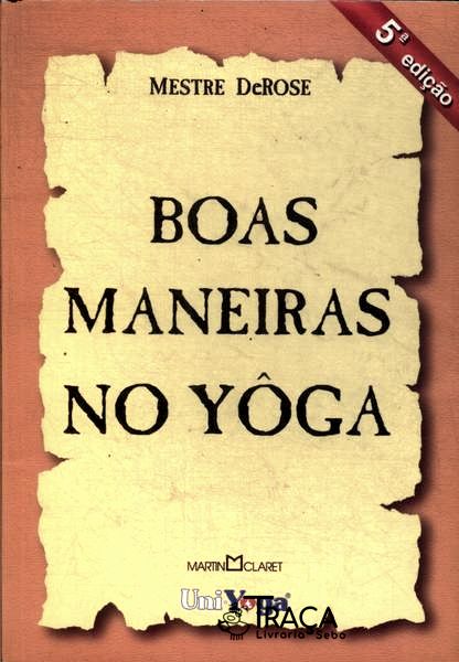Boas Maneiras No Yôga