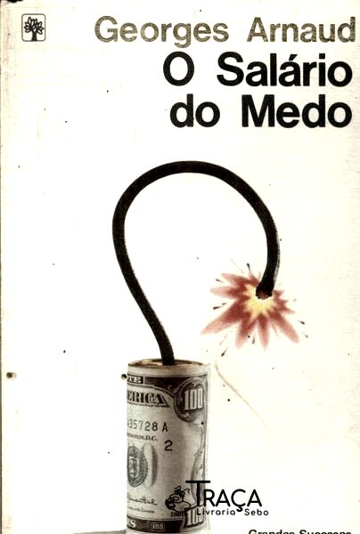 O Salário Do Medo