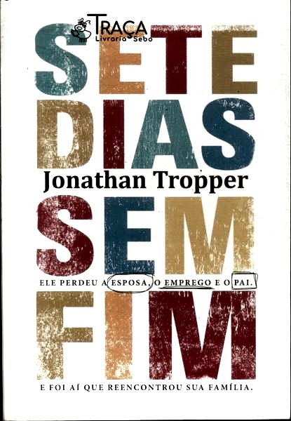 Sete Dias Sem Fim