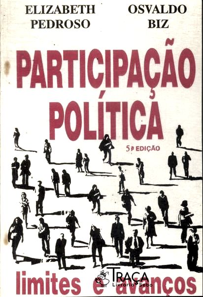 Participação Política: Limites E Avanços