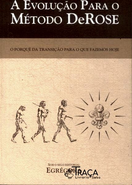 A Evolução para o Método de Rose