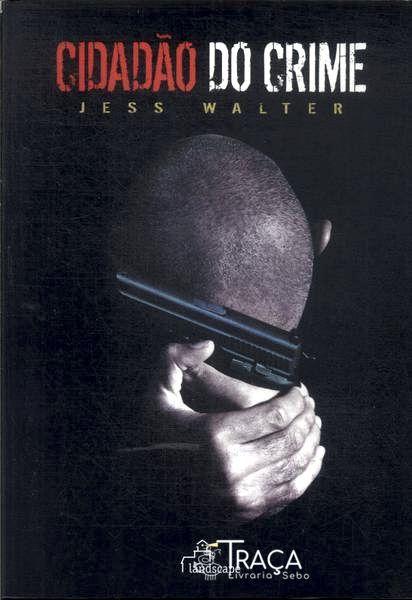 Cidadão Do Crime