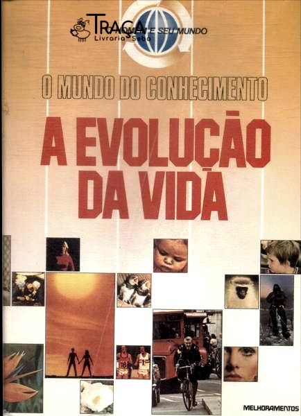 A Evolução da Vida