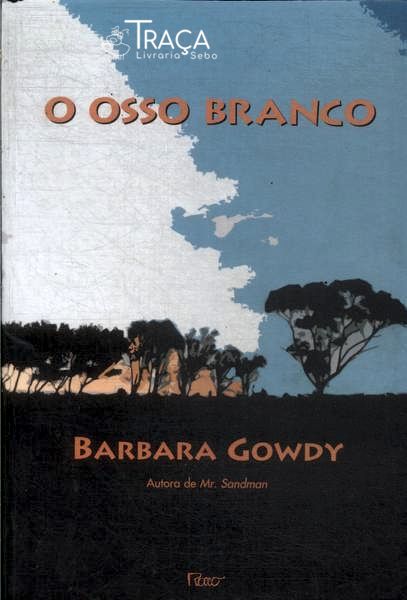 O Osso Branco