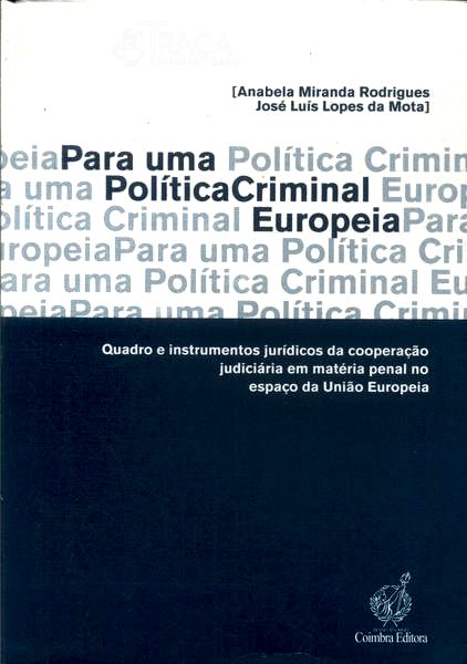 Para Uma Política Criminal Europeia (2002)