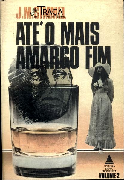 Até O Mais Amargo Fim Vol 2