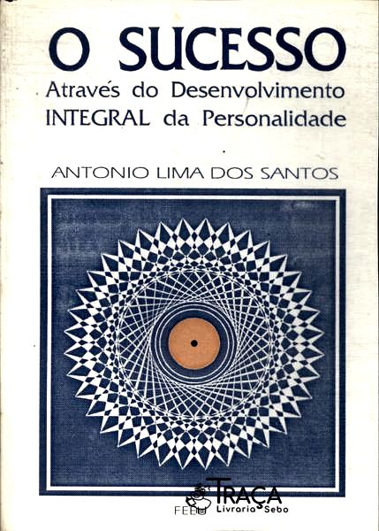 O Sucesso