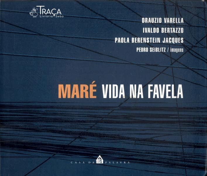 Maré: Vida Na Favela