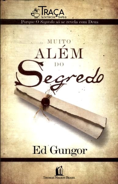 Muito Além Do Segredo