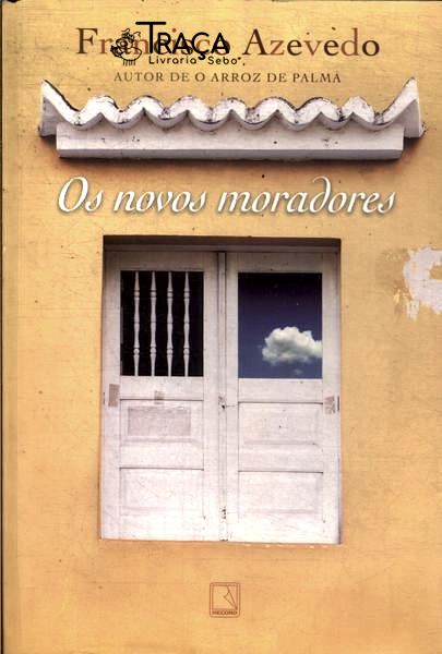 Os Novos Moradores