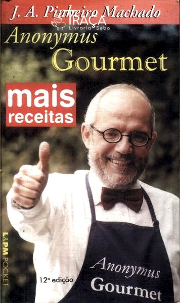 Mais Receitas do Anonymus Gourmet