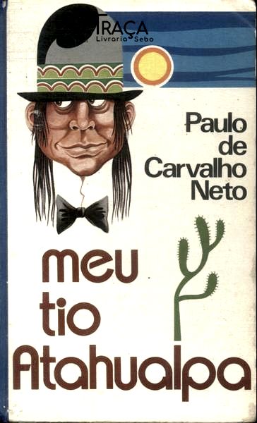 Meu Tio Atahualpa