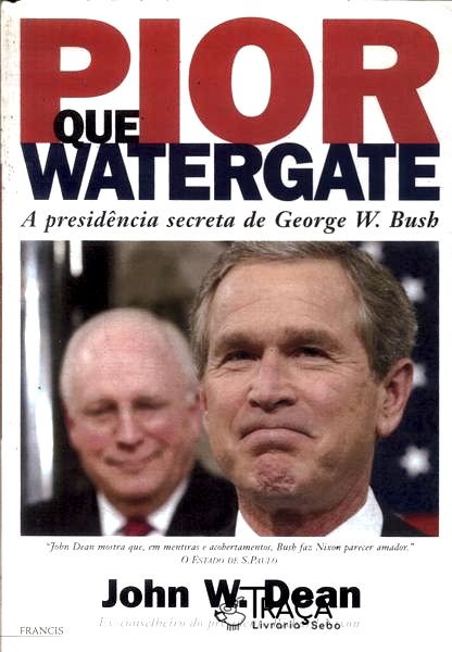 Pior Que Watergate