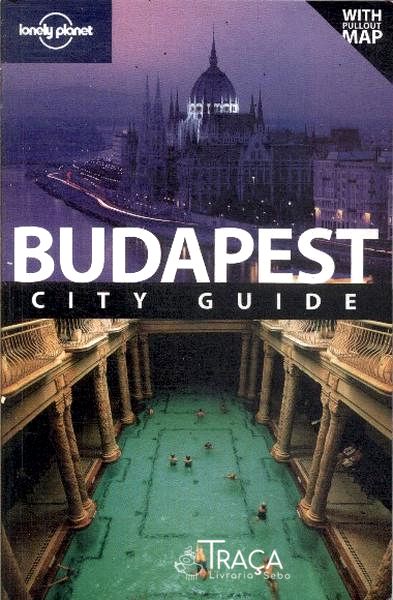 City Guide: Budapest (inclui Mapa - 2009)