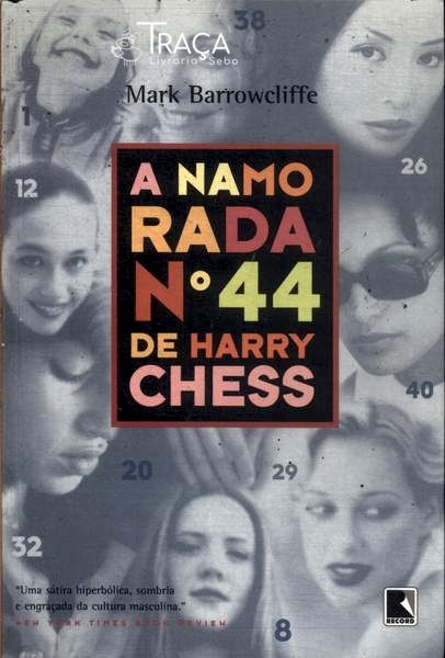 A Namorada No. 44 de Harry Chess