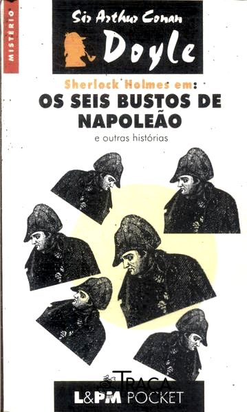 Os Seis Bustos de Napoleão