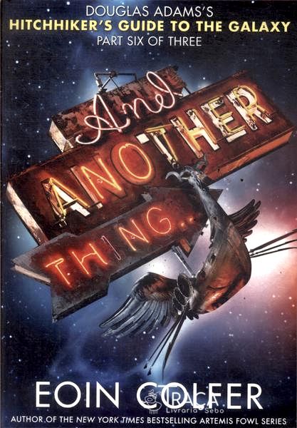 And Another Thing...