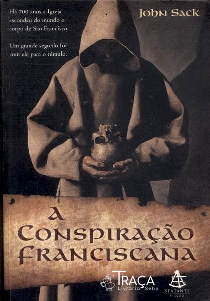 A Conspiração Franciscana