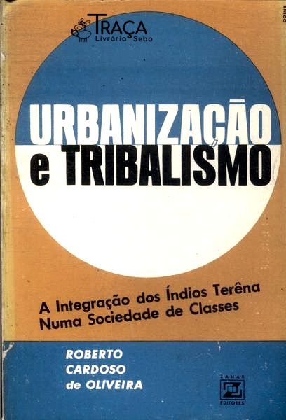 Urbanização e Tribalismo