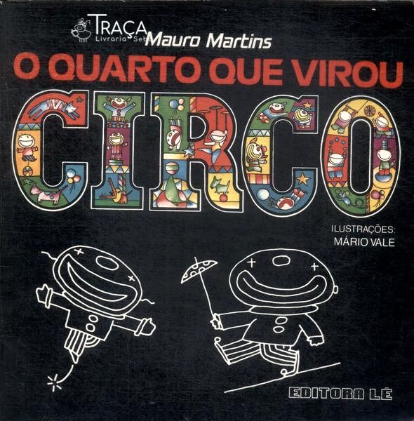 Quarto Que Virou Circo