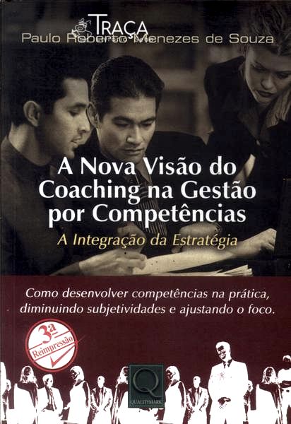 A Nova Visão do Coaching Na Gestão por Competências