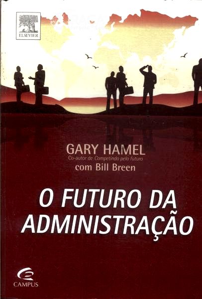 O Futuro da Administração (2007)