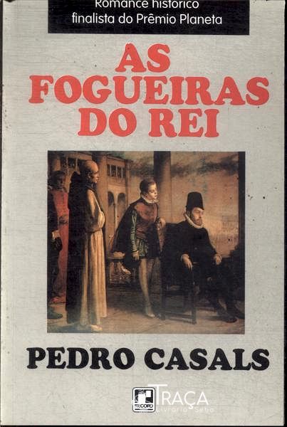 As Fogueiras Do Rei