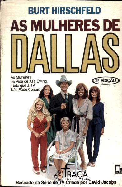 As Mulheres De Dallas